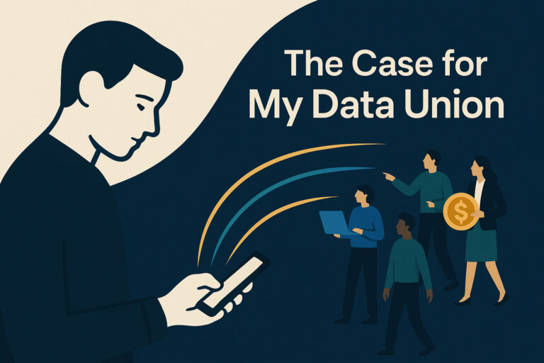 Read more about the article The Case for My Data Union